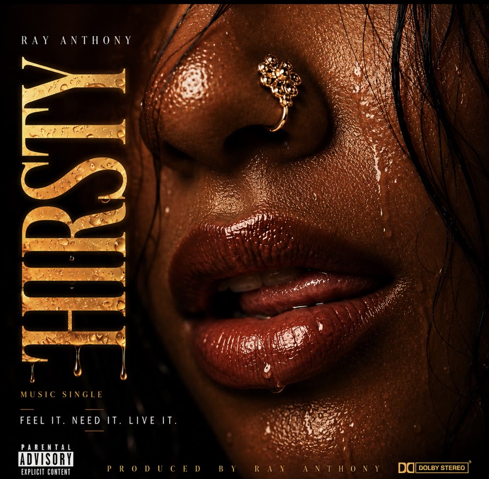 Cover art for Thirsty by Ray Anthony with a close-up and gold lettering